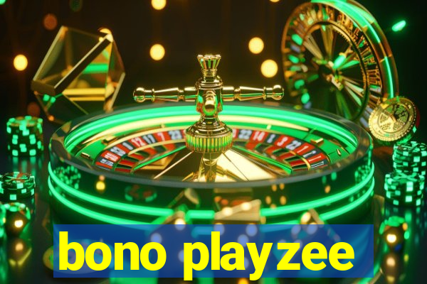 bono playzee